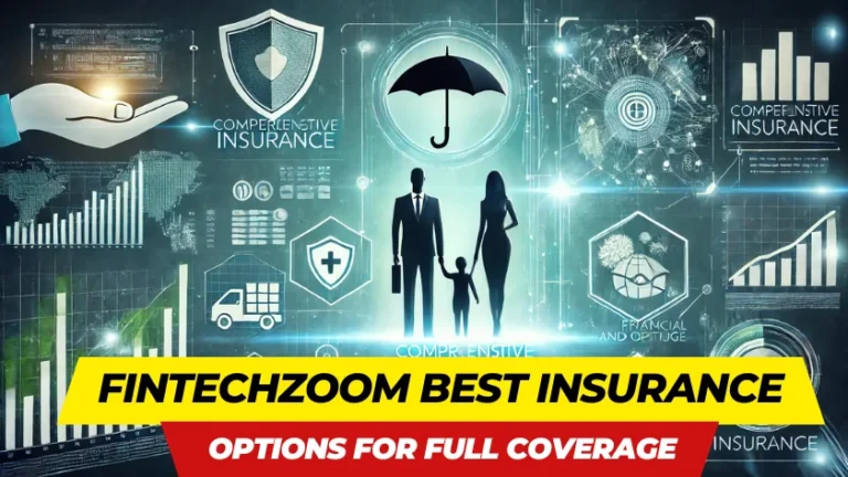 fintechzoom-best-insurance