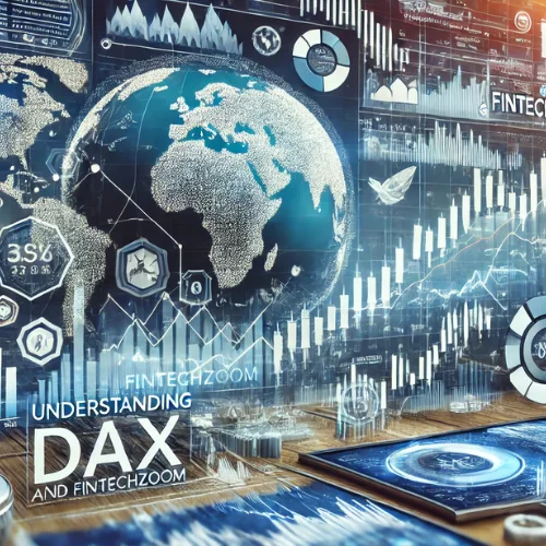 Understanding DAX and FintechZoom